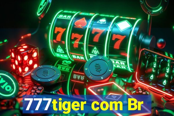 777tiger com Br